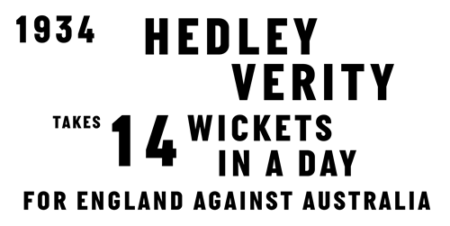 Verity takes 14 wickets in a day