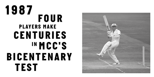 Four players make centuries in bicentenary Test